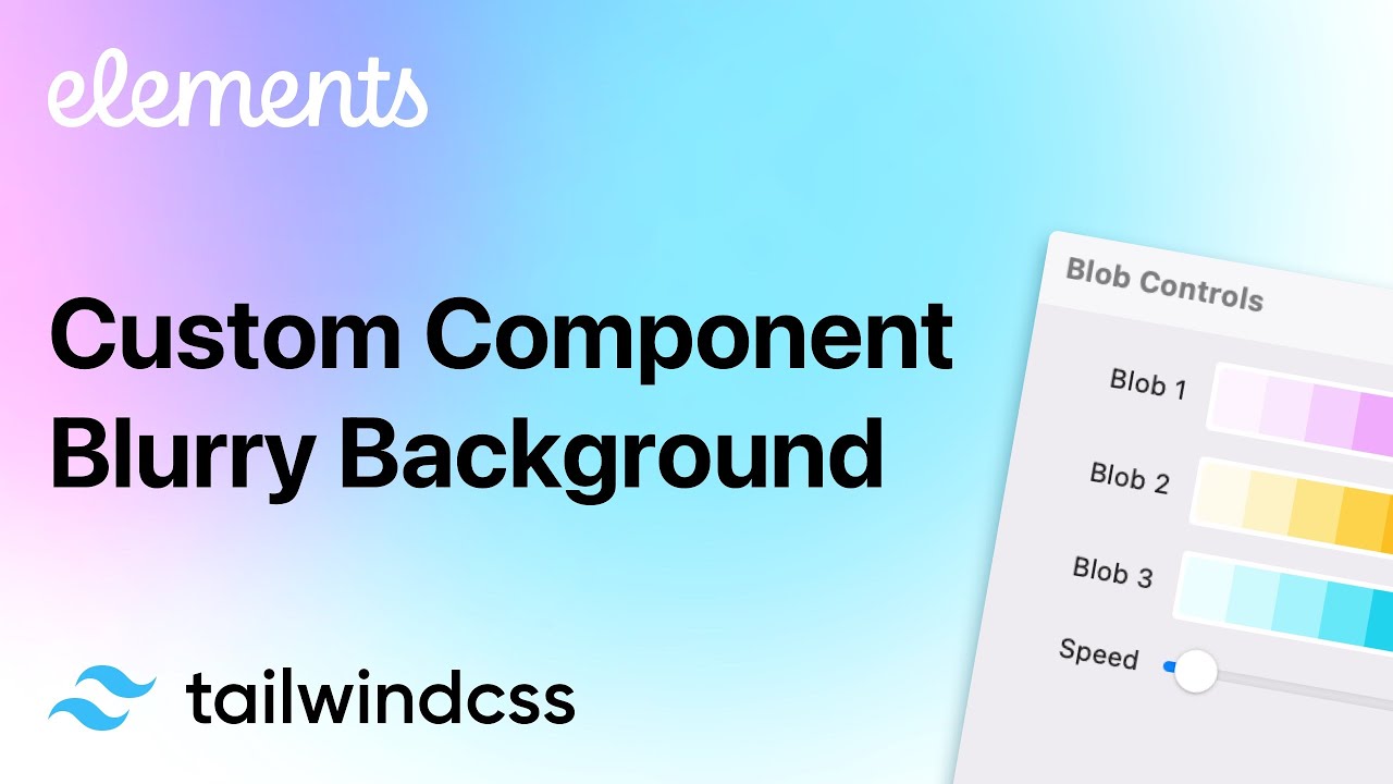 Blurry Background component using Tailwind CSS